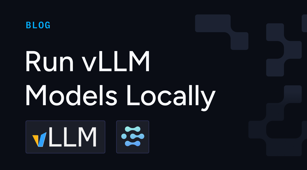 Blog thumbnail - Run vLLM 
Models Locally.png.png