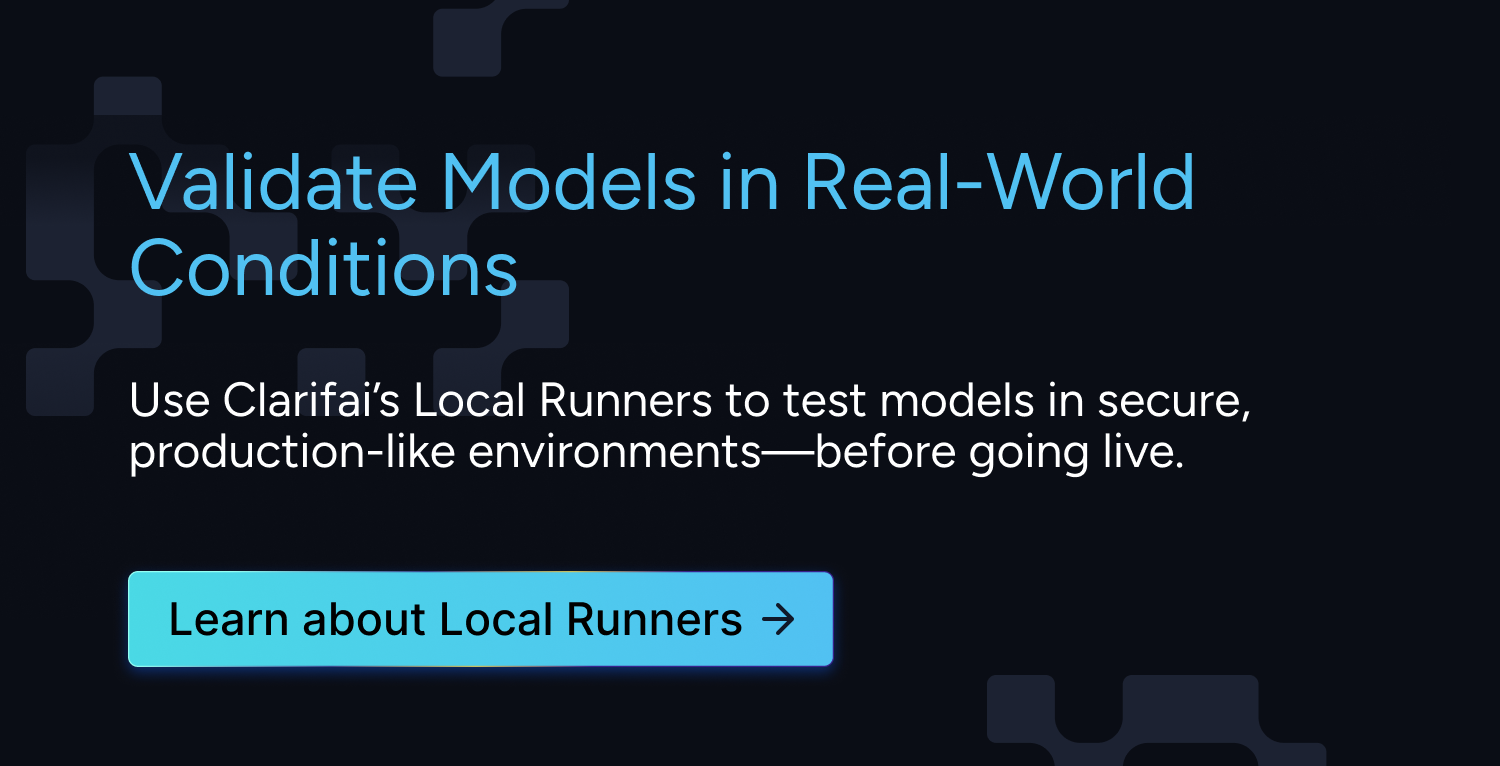 Clarifai Local Runners