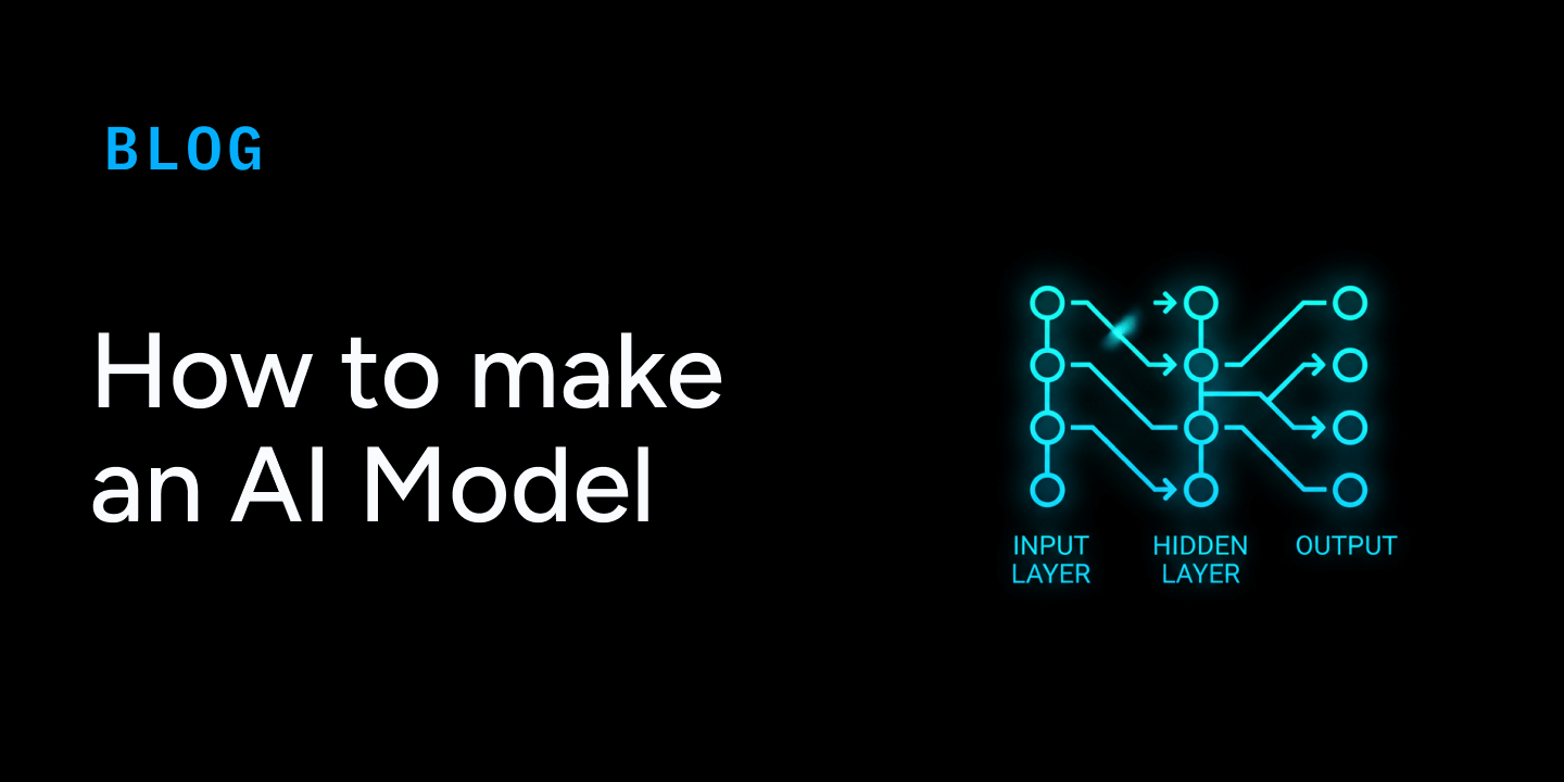 How to make an AI Model