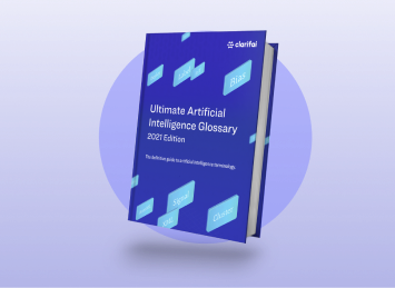 Ultimate Artificial Intelligence Glossary, 2021 Edition