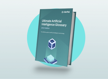 Ultimate Artificial Intelligence Glossary, 2022 Edition